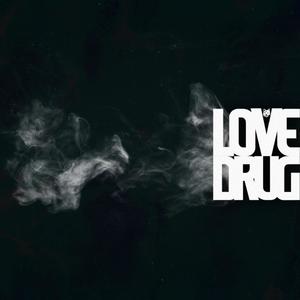 Love Drug (Explicit)