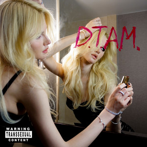 D.T.A.M. (Explicit)