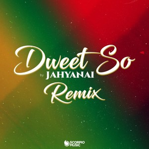 Dweet so (Remix) [Explicit]