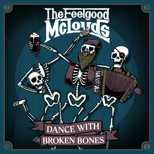 Dance With Broken Bones (Explicit)