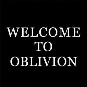 Welcome to Oblivion