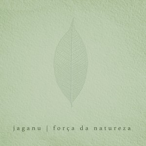 Força da Natureza (feat. Leal Carvalho & Paola Tainan)