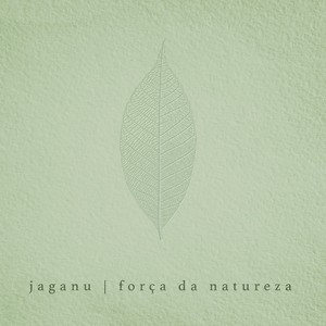 Força da Natureza(feat. Leal Carvalho & Paola Tainan)