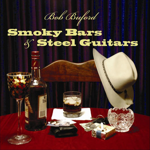 Smoky Bars and Steel Guitars