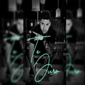 Te Juro
