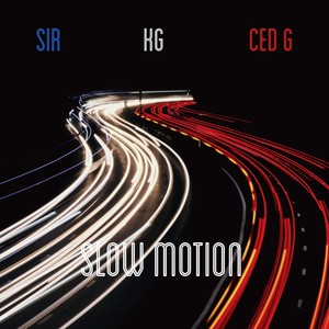 Slow Motion (feat. Sir Space & KG) [Explicit]