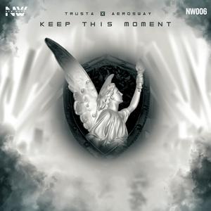 Keep This Moment (Explicit)