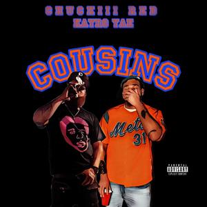 Cousins (feat. Kayro Yae)