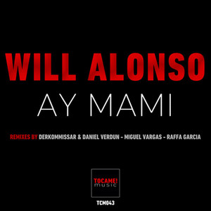 Ay Mami (Derkommissar and Daniel Verdun Remix)