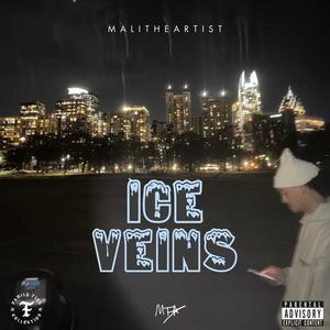 ICE VEINS (Explicit)