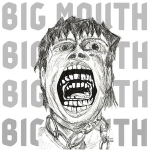 Big Mouth