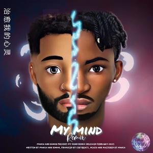 My Mind(feat. Mansa & Dimoh)
