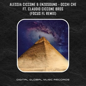 Occhi che (Focus FL Remix)