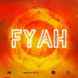 FYAH(feat. NEVAL CHATELAL)