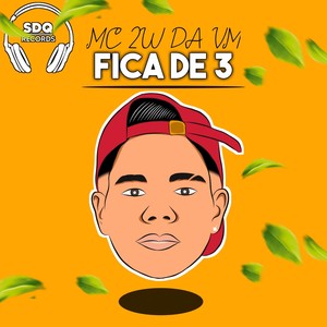 Fica de 3 (Explicit)