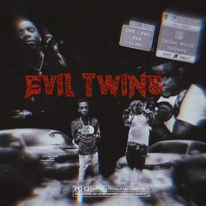 Evil Twins (Explicit)