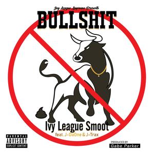 Bullshit (Explicit)