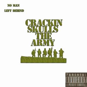 Crackin' Skulls The Army (Explicit)