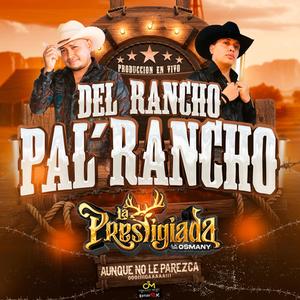 Del Rancho Pal´Rancho