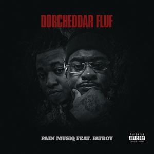 Pain Musiq(feat. FatBoy) (Explicit)