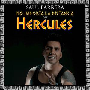 No Importa la Distancia (From "Hercules")