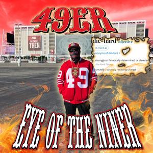49er Die Hard (Explicit)