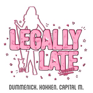 Legally Late 2023 (feat. Kokken & Capital m)