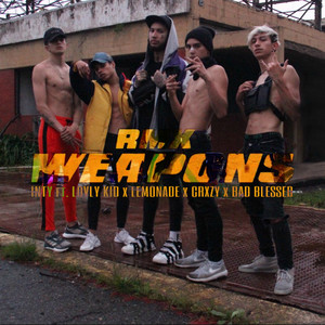 Weapons (Remix|Explicit)