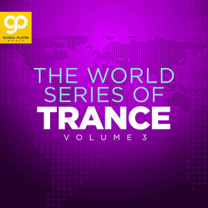 The World Series of Trance, Vol. 3