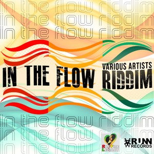 In the Flow Riddim