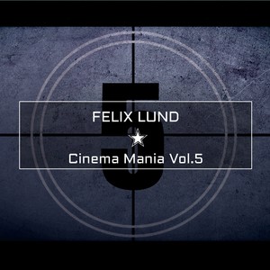 Cinema Mania Vol.5