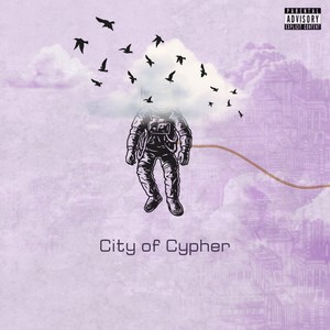 City of Cypher (Explicit)