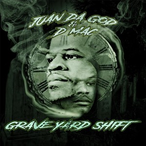 Grave Yard Shift (Explicit)