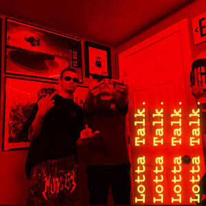 Lotta Talk (feat. Hectic) (Explicit)