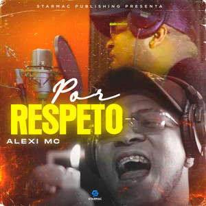 Por Respeto (Explicit)