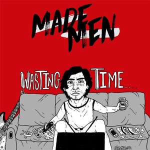 Wasting Time - EP (Explicit)