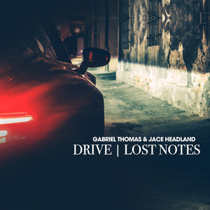 Drive / Lost Notes