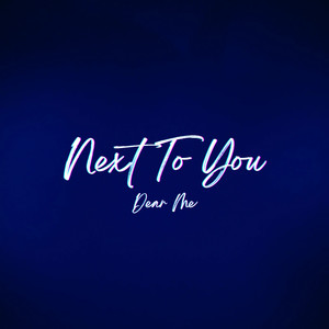 Next To You