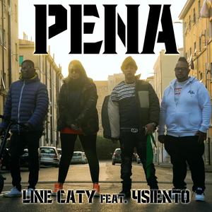 Pena(feat. Line Caty & 4Siento) (Explicit)