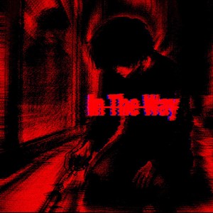 In The Way (Explicit)