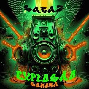 SAGAZ EXPLOSÃO SONORA (Ultra Slowed|Explicit)