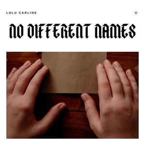 No Different Names