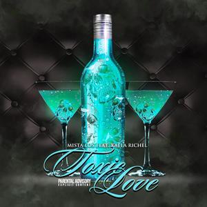 Toxic Love (feat. Kaela Richel) [Explicit]