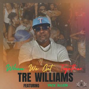 When We Get Together (feat. Vick Allen)