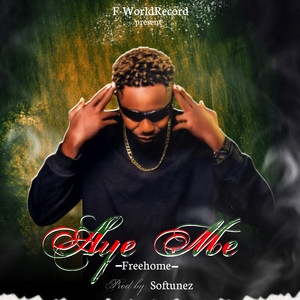 Aye Me (Explicit)
