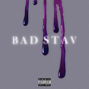 BAD STAV (Explicit)