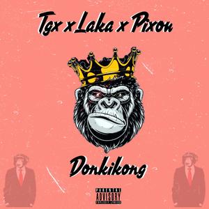 Donkikong (feat. Laka & Pixou)