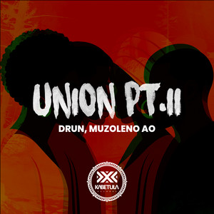 Union, Pt. II