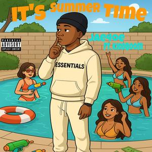 Its Summer Time (feat. Kiddboom) (Explicit)