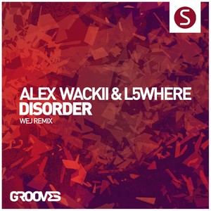 Disorder (Wej Remix)
